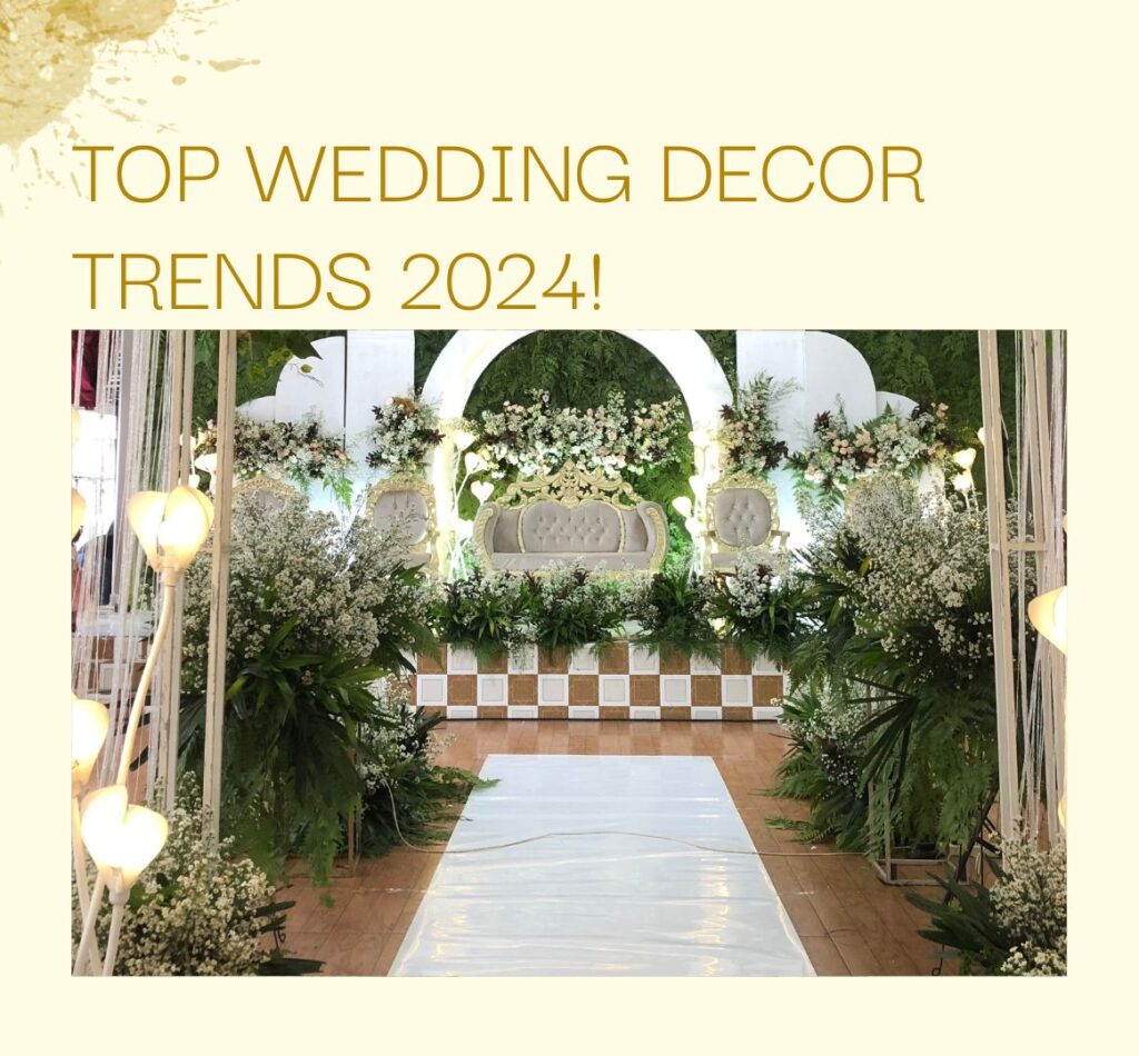 wedding decor trends 2024